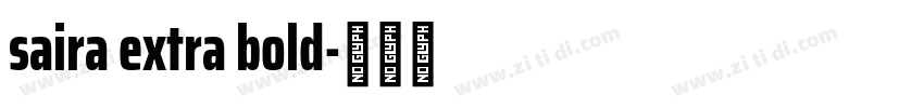 saira extra bold字体转换